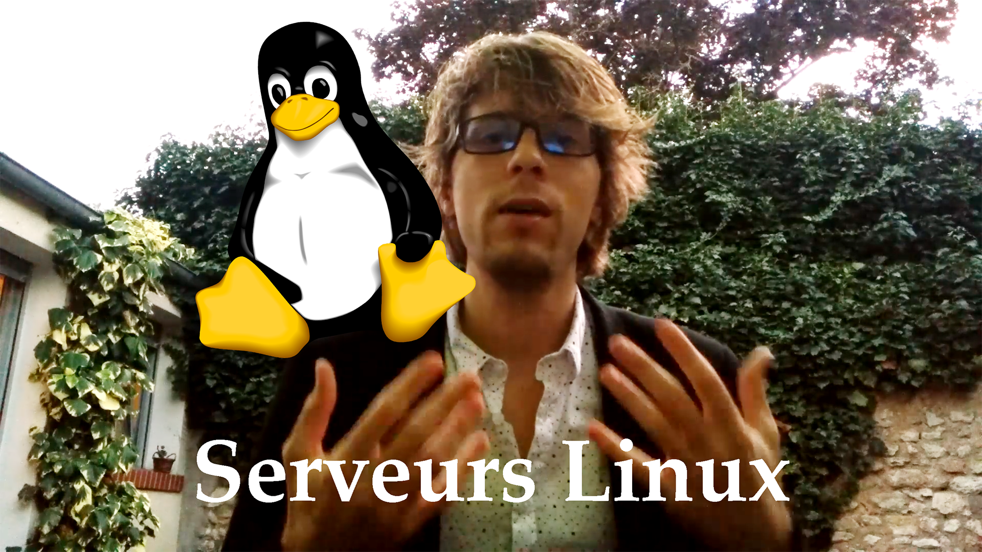 Les serveurs Linux, série Youtube